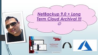 NetBackup  Cloud Archival [upl. by Eeldarb]