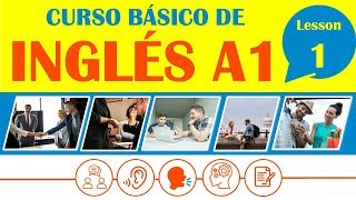 Curso Básico de Inglés Lección 1  INGLÉS COMPLETO DESDE CERO [upl. by Middlesworth]