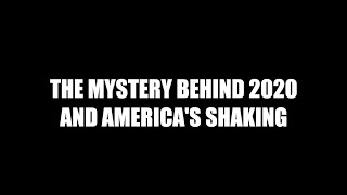 Prophetic Word From Jonathan Cahn  The Mystery Behind 2020 And Americas Shaking [upl. by Iruam611]