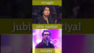 Jubin Nautiyal Struggle  indian idol Sonu Nigam Rejected Jubin Nautiyal [upl. by Lecia]