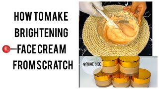 How to make Brightening Face Cream from scratch  prime side [upl. by Diley959]