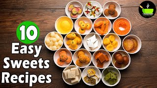 10 Easy Sweets  Indian Sweets  Quick and Easy Sweets Recipes  Instant Indian Sweets Recipes [upl. by Dustie665]