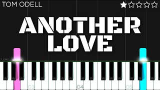 Tom Odell  Another Love  EASY Piano Tutorial [upl. by Neau336]