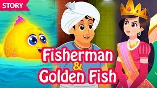 Fisherman and Golden Fish  Stories  Moral Stories  Fairy Tales  English Stories [upl. by Rausch]