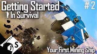 Your First Mining Ship  Getting Started in Space Engineers 2 Survival Tutorial Series [upl. by Econah645]