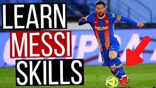 Top 5 Best Messi Skills To Learn [upl. by Animahs934]