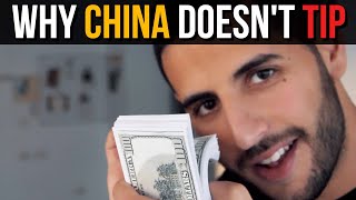 Why China Doesnt Tip [upl. by Olivero]