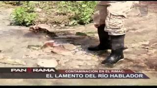 Contaminación en el Rímac el lamento del río hablador [upl. by Benge311]