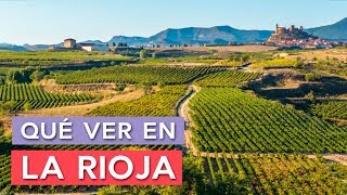 Qué ver en La Rioja 🇪🇸  10 Lugares Imprescindibles [upl. by Fuhrman]