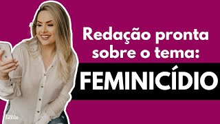 Redação sobre FEMINICÍDIO [upl. by Okihsoy239]