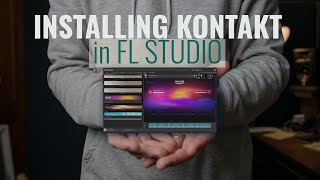 How to Install Native Instruments Kontakt in FL Studio [upl. by Gromme]