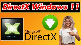 GUIDE How to Install amp Directx Windows 11 Download Very Easily amp Quickly [upl. by Ahseiyt173]