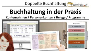 Buchhaltung in der Praxis  Kontenrahmen Personenkonten Belege Software [upl. by Toogood705]