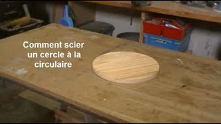 Comment scier un cercle a la circulaire [upl. by Pownall337]