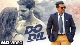 Do Dil Ranjit Rana Full Song Prince Ghuman  Pamma Ghudani  Latest Punjabi Songs 2019 [upl. by Stag]