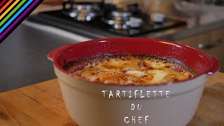 Tartiflette du Chef [upl. by Asertal]