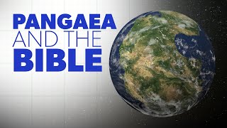 Pangaea and the Bible  Creation Questions [upl. by Barbara-Anne]