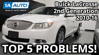 Top 5 Problems Buick LaCrosse Sedan 2nd Generation 201016 [upl. by Skelly]