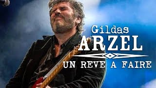 Gildas Arzel  Un rêve à faire  ft Erik Sitbon amp The Ghost Band [upl. by Nayt]