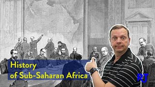 History of Sub Saharan Africa [upl. by Anelleh522]