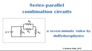 Seriesparallel combination circuits [upl. by Lemor]