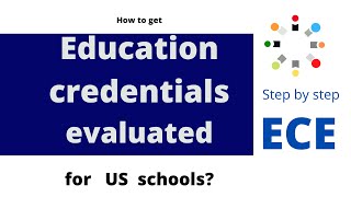 How to get credential evaluation for US schools [upl. by Cathie]