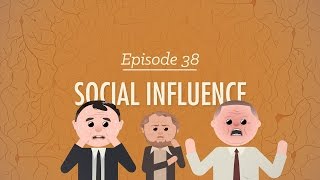 Social Influence Crash Course Psychology 38 [upl. by Alikee]