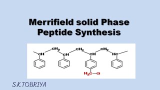 MERRIFIELD SOLID PHASE PEPTIDE SYNTHESIS [upl. by Htebilil]