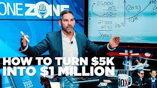 How to Turn 5K into 1 Million  Grant Cardone [upl. by Eseenaj]