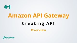 Create API using AWS API Gateway service  Amazon API Gateway p1 [upl. by Eleumas903]