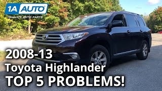 Top 5 Problems Toyota Highlander SUV 2nd Generation 200813 [upl. by Kass]