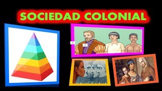 SOCIEDAD COLONIAL [upl. by Dieball32]