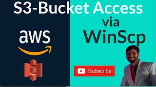 Effortless Access Using WinScp to Access AWS S3 Buckets with SFTP [upl. by Gabel]