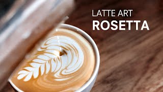 Latte Art Rosetta A Step by Step Guide [upl. by Valentin739]