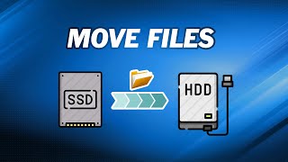 How to Move Files from SSD to HDD [upl. by Gerdeen670]