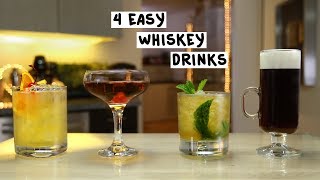 Four Easy Whiskey Drinks [upl. by Nuj]