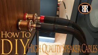 Making The Best Speaker Cable For Money How To DIY HiFi Cables [upl. by Astor]