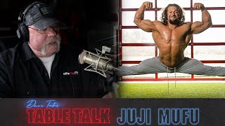 Dave Tates TABLE TALK with Jujimufu [upl. by Nimzzaj]