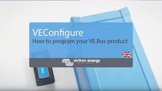 VE Configure 3 basic  Victron Energy [upl. by Fradin]