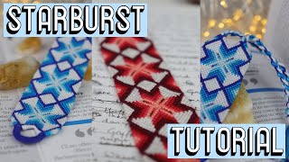 STARBURST TUTORIAL CC  Friendship Bracelets [upl. by Aistek247]