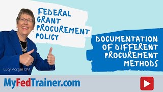 Federal Grant Procurement Policy CFR 200 Procurement Documentation [upl. by Pernell]