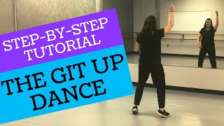 quotTHE GIT UPquot DANCE  Blanco Brown BEGINNER DANCE TUTORIAL Backview StepbyStep and Easy [upl. by Acisse]