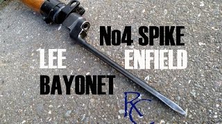 The No4 Spike Bayonet  Lee Enfield Rifle [upl. by Ahsatsan]