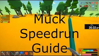 Muck Speedrun Guide RSG Full Game [upl. by Manoff]