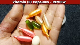 Vitamin E Capsules Review Benefits Uses Price Side Effects  for face skin whitening hair care [upl. by Ettennat570]