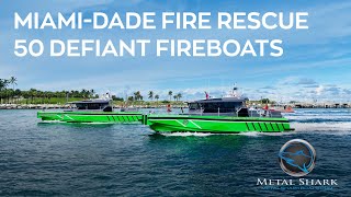 Metal Shark Delivers Two 50’ Fireboats to MiamiDade Fire Rescue [upl. by Slayton169]