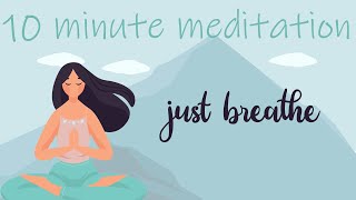 10 Minute Guided Breathing Meditation [upl. by Yrred282]