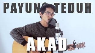 PAYUNG TEDUH  AKAD Cover By Tereza [upl. by Laekim151]