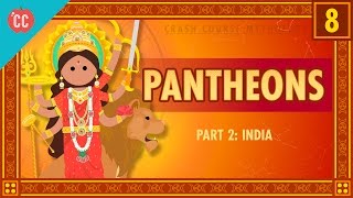 Indian Pantheons Crash Course World Mythology 8 [upl. by Amitie]