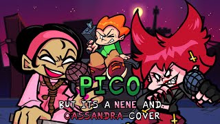 Nene vs Cassandra Pico but its a Nene and Cassandra Cover [upl. by Ehtyde]